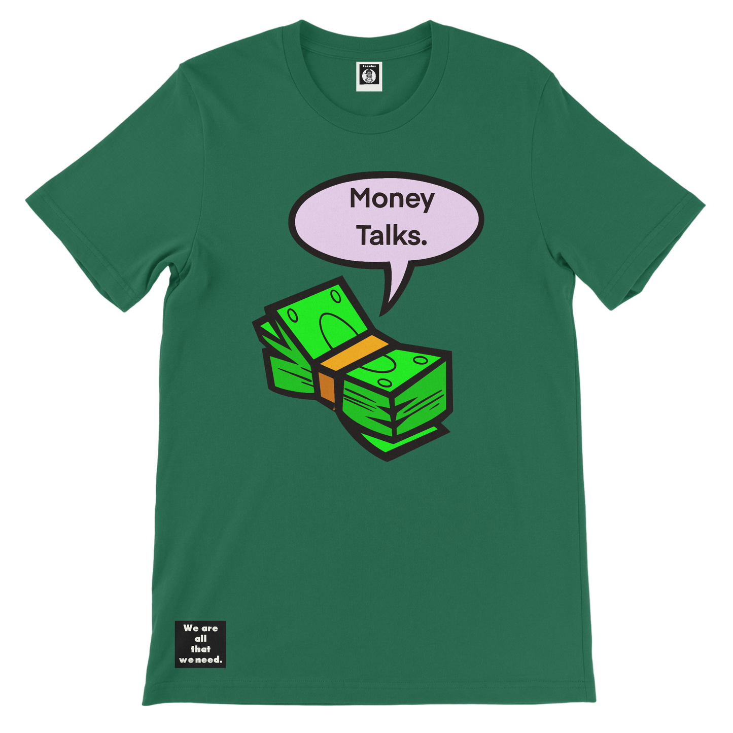 Money Talks Tee