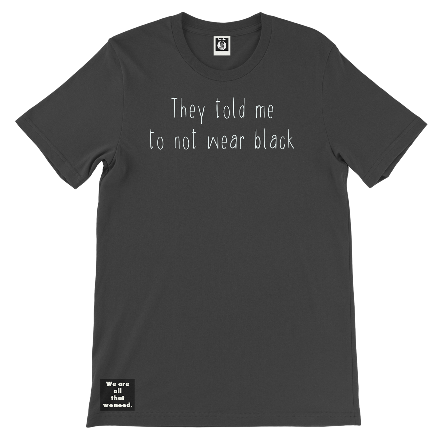 Wear Black Tee