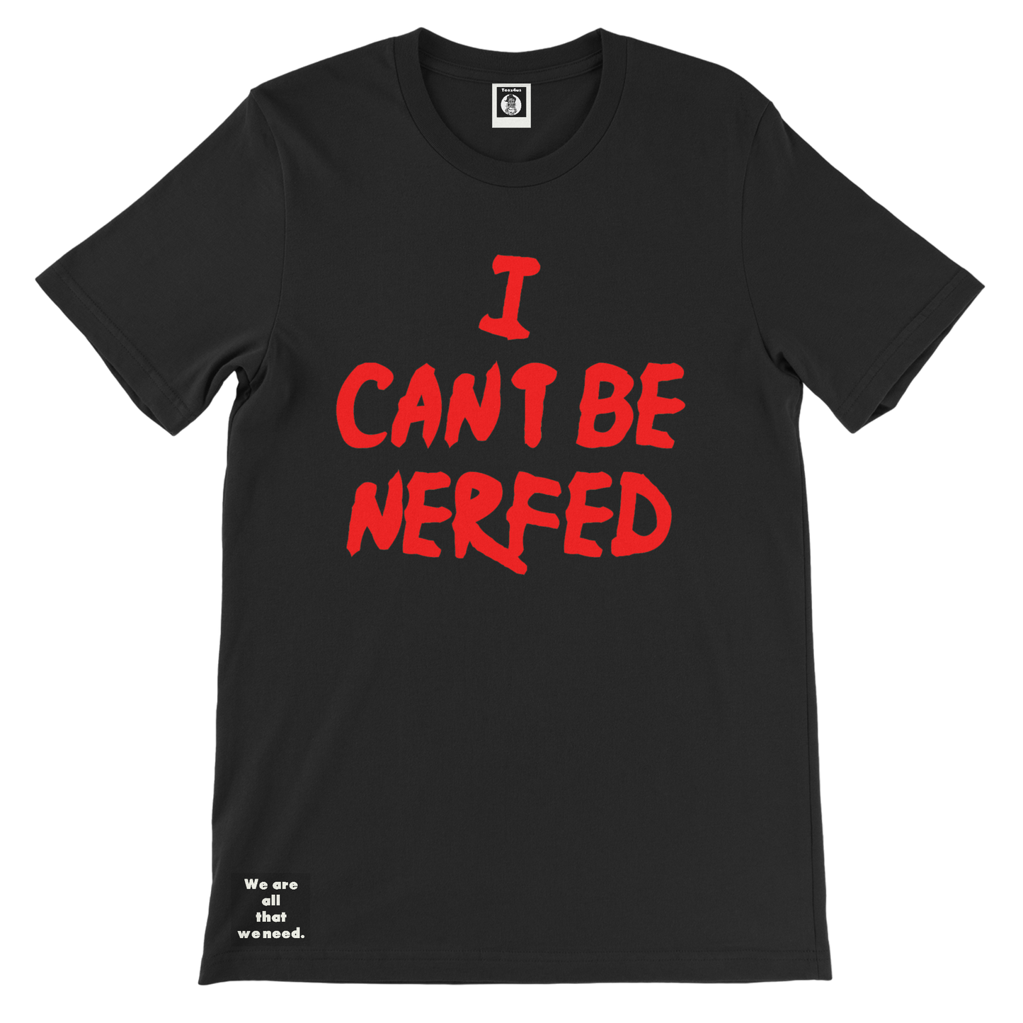 No Nerfs Tee