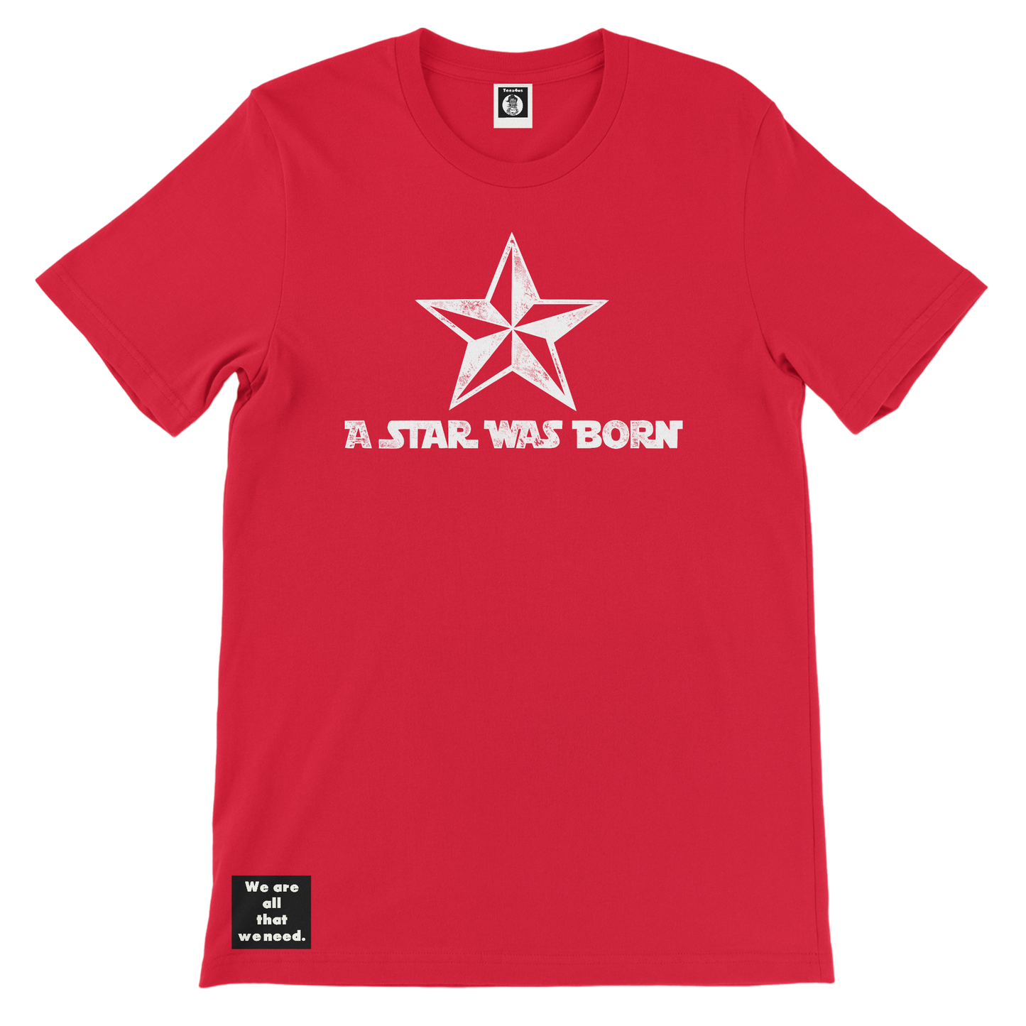 Star was Born Tee (His)