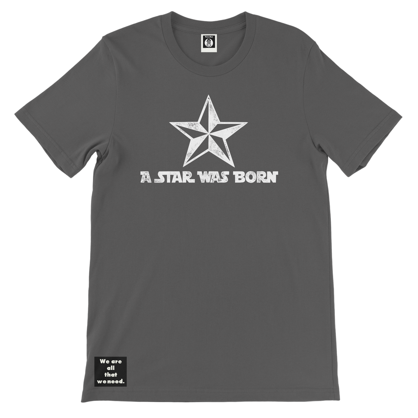 Star was Born Tee (His)