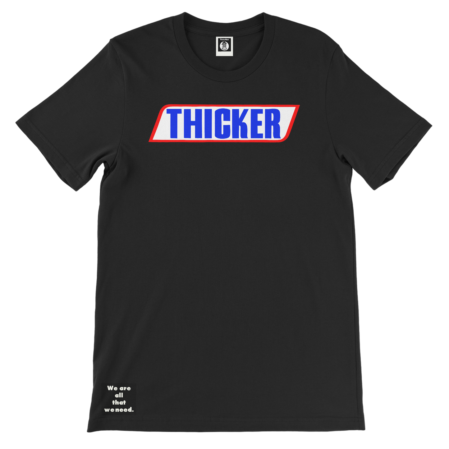 Thicker Tee