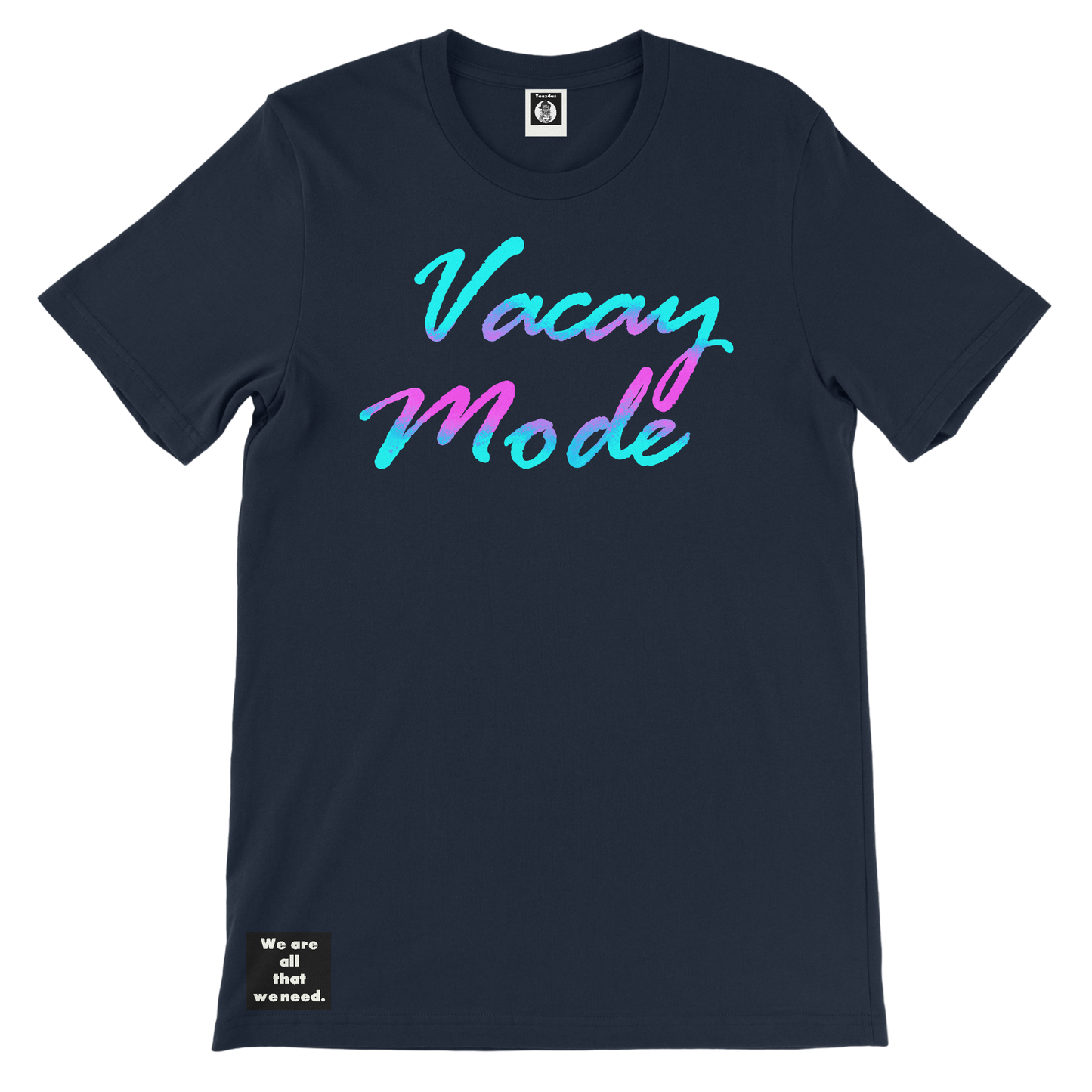 Vacay Mode Tee