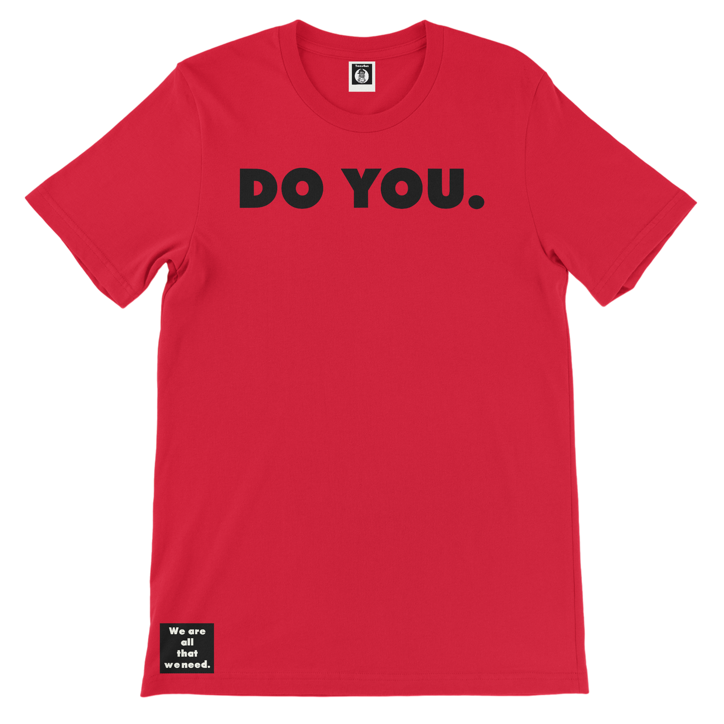 Do You Tee (His)