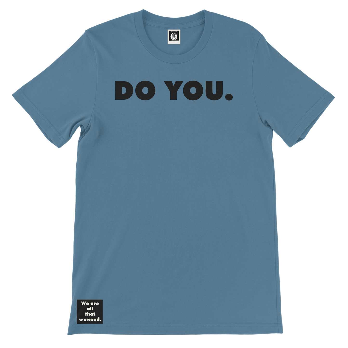 Do You Tee (His)
