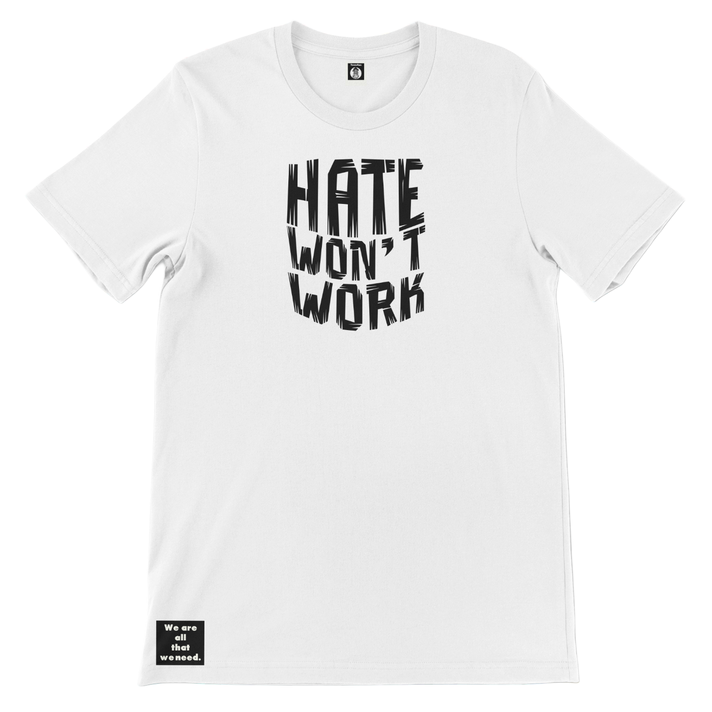 Won't Work Tee