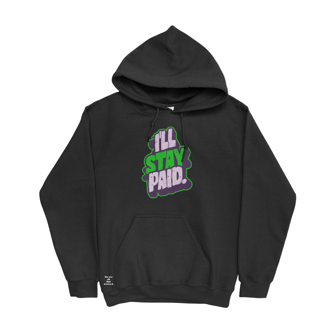 Stay Paid Hoodie